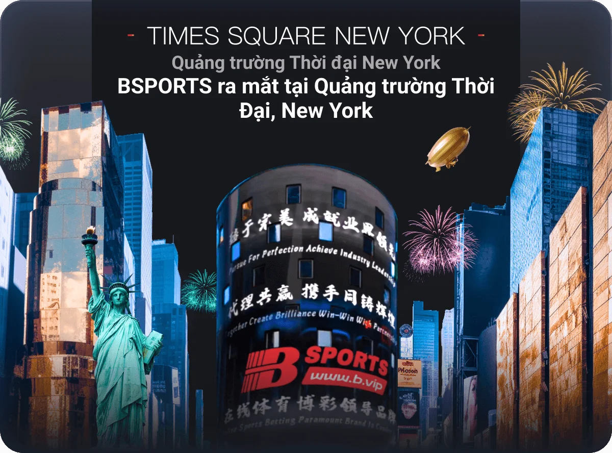 bsport-ra-mat-quang-truong-thoi-dai-new-york